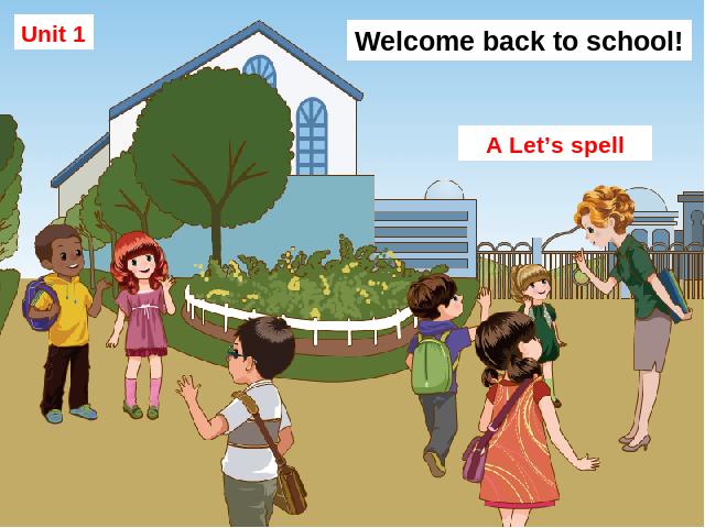 三年级下册英语(PEP版)pep Welcome back to school A let's spell 第1页
