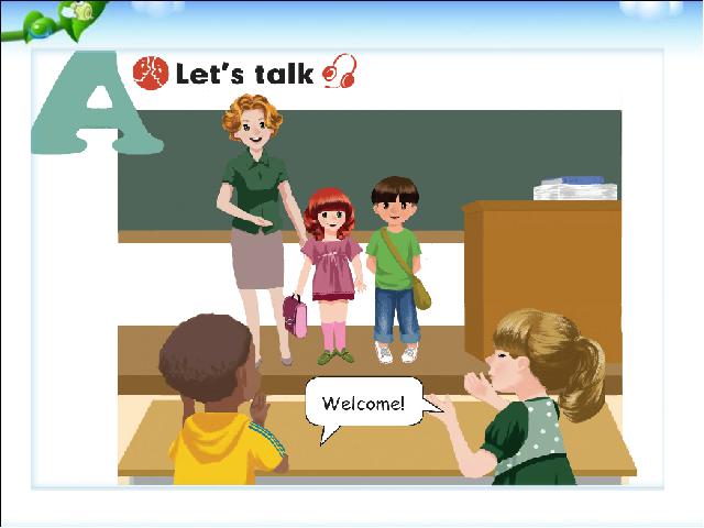 三年级下册英语(PEP版)Unit1 Welcome back to school A let's talk 第10页