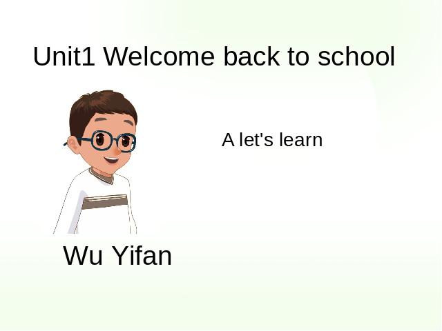 三年级下册英语(PEP版)Welcome back to school A let's learn课件ppt(pep）第1页