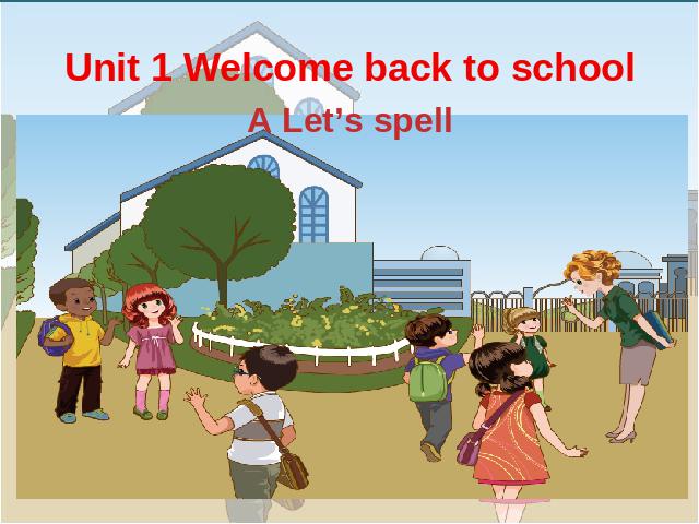 三年级下册英语(PEP版)PEP英语＂Welcome back to school＂第三课时免第3页