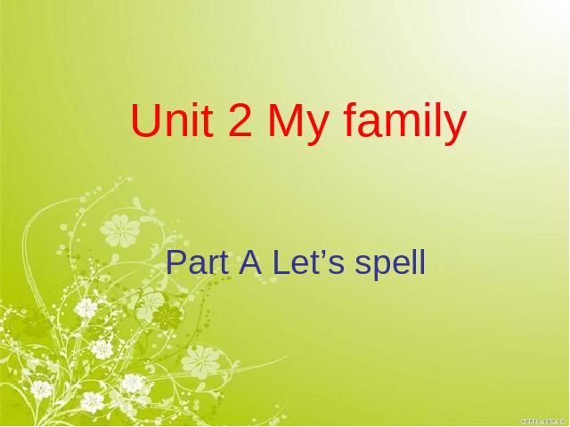 三年级下册英语(PEP版)PEP英语Unit 2《My family第三课时》第1页