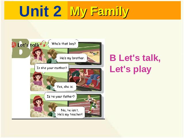 三年级下册英语(PEP版)Unit2 My family B let's talk (pep英语)第1页