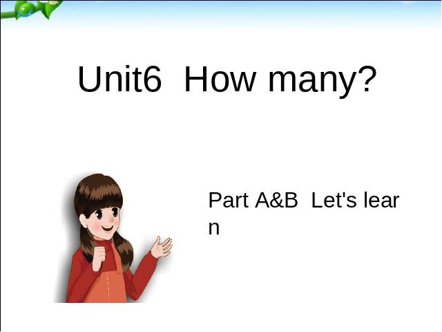 三年级下册英语(PEP版)《Unit6 How many A B let's learn》课件ppt第1页