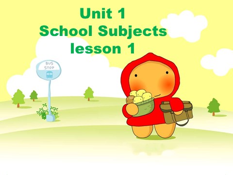 三年级下册英语（SL版）Unit 1 School Subjects Lesson 1 课件 2第1页