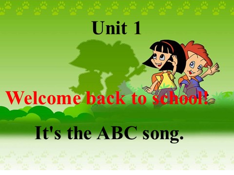 三年级下册英语（外研版三起点）外研版英语优质课Module1 Unit1 It's the ABC songppt课件第1页