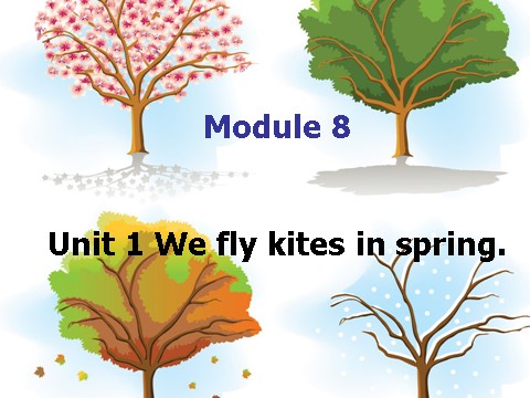 三年级下册英语（外研版三起点）原创Unit1 We fly kites in springppt课件第1页