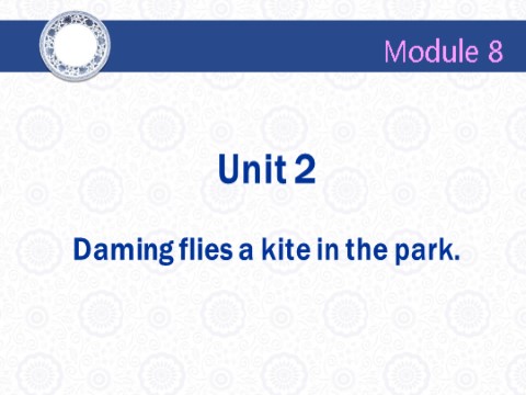 三年级下册英语（外研版三起点）原创Unit2 Daming flies a kite in the parkppt课件第3页