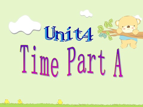 三年级下册英语（闽教版）Unit4 Time PartA课件2第1页