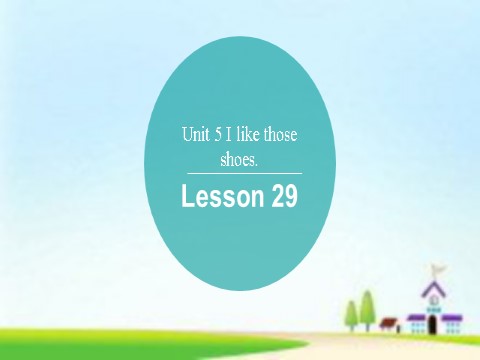 四年级上册英语（精通版） Lesson 29 课件3第1页