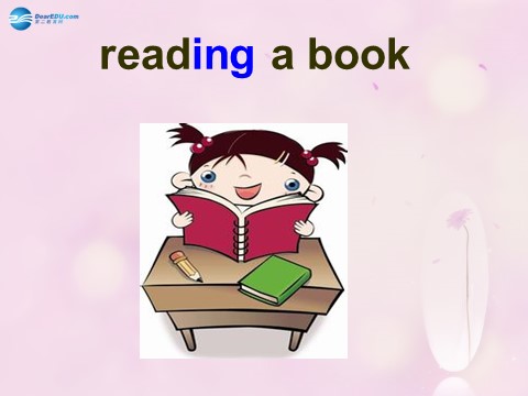 四年级上册英语（外研三起点）Module 2 Unit 1 She’s reading a book课件3 外研版（三起）第10页