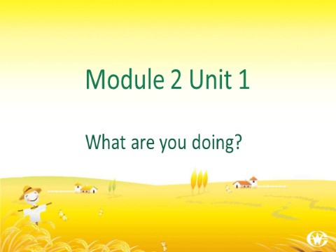 四年级上册英语（外研三起点）Module 2《Unit 2 What are you doing》ppt课件7第1页