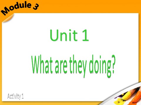 四年级上册英语（外研三起点）Module 3《Unit 1 What are they doing》ppt课件2第3页