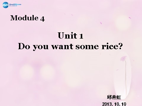 四年级上册英语（外研三起点）Module 4 Unit 1 Do you want some rice课件1 外研版（三起）第1页