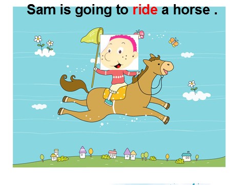四年级上册英语（外研三起点）Unit 2 Sam is going to ride a horse 课件 1第8页
