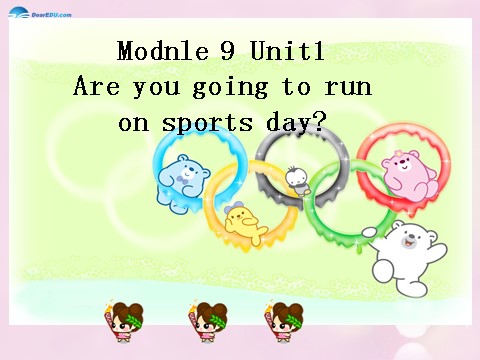 四年级上册英语（外研三起点）Module 9 Unit 1 Are you going to run on Sports Day课件2 外研版（三起）第2页