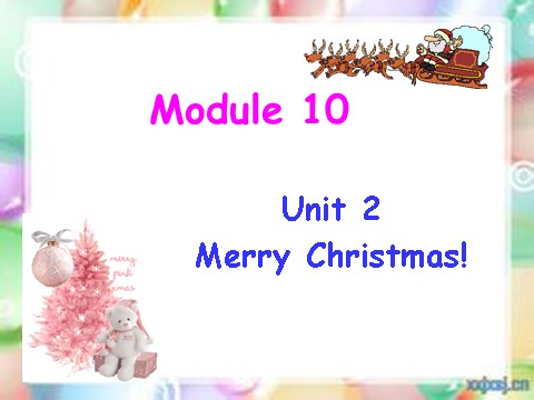 四年级上册英语（外研三起点）Module 10《Unit 2 Merry Christmas》ppt课件4第1页