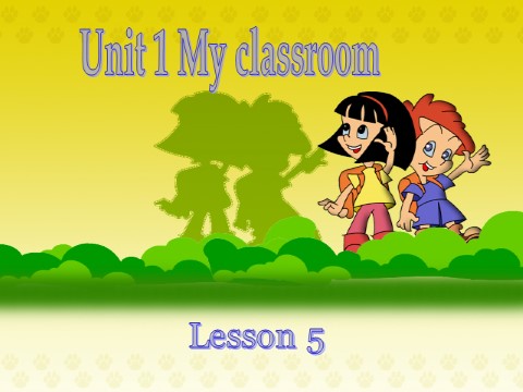 四年级上册英语(PEP版)Unit 1 Lesson 5第1页