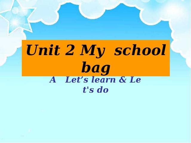 四年级上册英语(PEP版)《My schoolbag第一课时》PEP英语公开课第1页