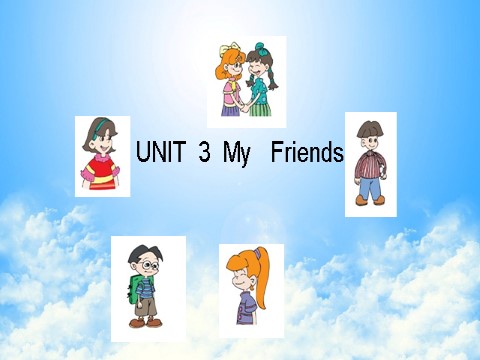 四年级上册英语(PEP版)Unit 3 My Friends Part A 1第1页