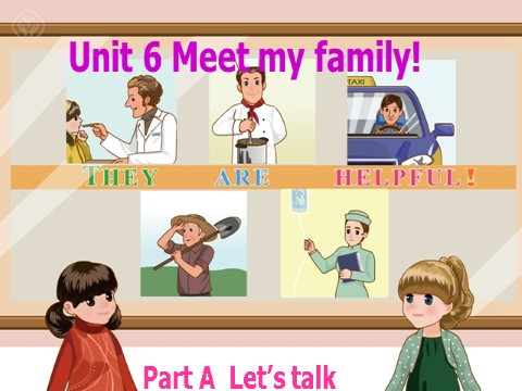 四年级上册英语(PEP版)Unit6 meet my family A lets talk第1页