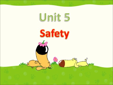 四年级上册英语（SL版）Unit 5 Safety 课件第1页