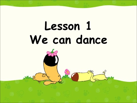 四年级上册英语（科普版）Lesson 1 We can dance第1页
