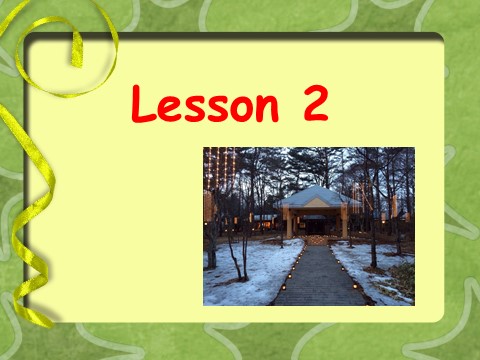 四年级下册英语（精通版）! Lesson 2 课件1第2页
