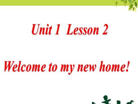 四年级下册英语（精通版）! Lesson 2 第1页