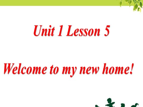 四年级下册英语（精通版）! Lesson 5 第1页