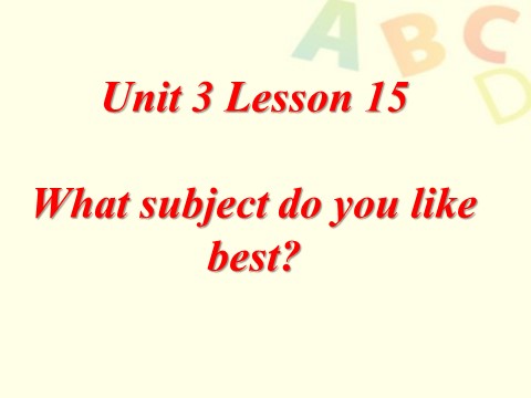 四年级下册英语（精通版） Lesson 15第1页