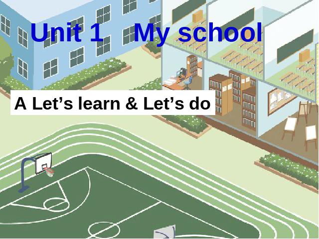 四年级下册英语(PEP版)pep《Unit1 My School  A let's learn》第1页