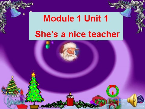 四年级下册英语（外研版三起点）原创Module1 Unit1 She's a nice teacherppt课件第1页