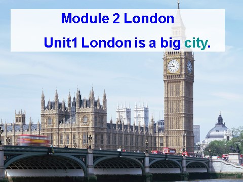 四年级下册英语（外研版三起点）外研版英语Unit1 London is a big cityppt课件第3页