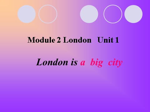 四年级下册英语（外研版三起点）优质课Module2 Unit1 London is a big cityppt课件第1页