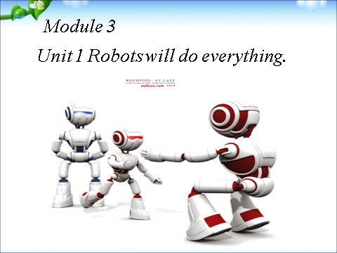 四年级下册英语（外研版三起点）外研版英语Module3 Unit1 Robots will do everythingppt课件第4页