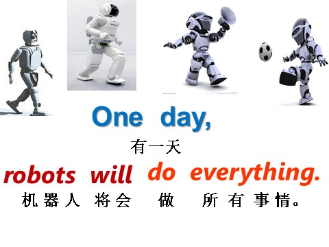 四年级下册英语（外研版三起点）Module3 Unit1 Robots will do everythingppt课件第7页