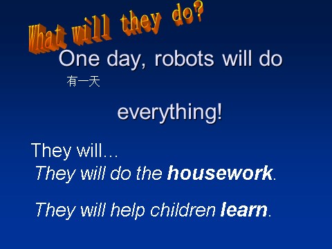 四年级下册英语（外研版三起点）Unit1 Robots will do everythingppt课件第7页