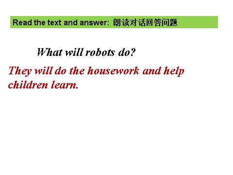 四年级下册英语（外研版三起点）Module3 Unit1 Robots will do everythingppt课件第10页