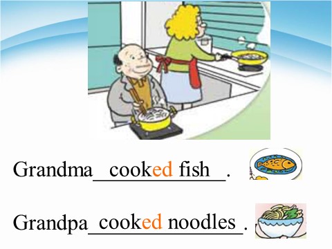 四年级下册英语（外研版三起点）四下外研版Module7 Unit2 Grandma cooked fishppt课件第7页