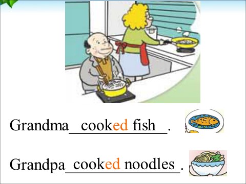 四年级下册英语（外研版三起点）外研版英语原创Module7 Unit2 Grandma cooked fishppt课件第8页