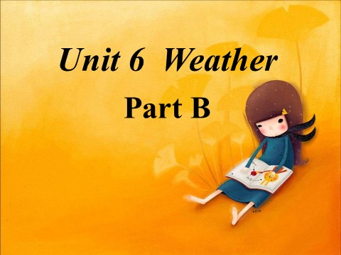 四年级下册英语（闽教版）闽教版英语四下Unit 6《Weather》（Part B）ppt课件第2页