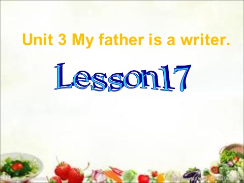 五年级上册英语（精通版） Lesson 17 课件3第1页