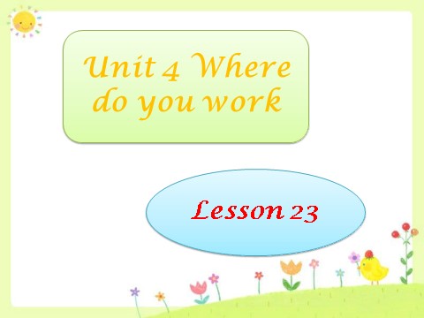 五年级上册英语（精通版）Lesson 23 课件第1页