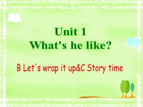 五年级上册英语(PEP版)Unit 1 B Let's wrap it up&C Story time第1页