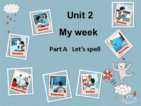 五年级上册英语(PEP版)Unit 2 A lets spell第1页