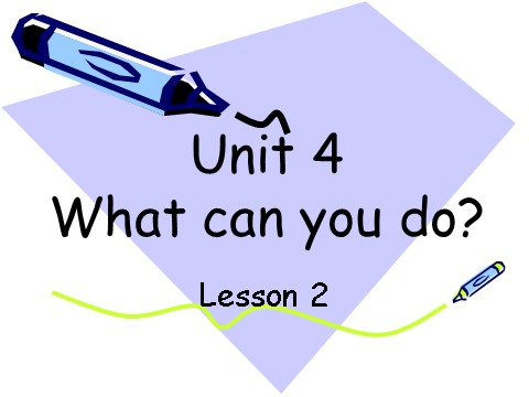 五年级上册英语(PEP版)Unit4 What can you do第二课时第1页