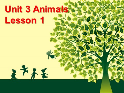 五年级上册英语（SL版）Unit 3 Animals Lesson 1 课件 3第1页