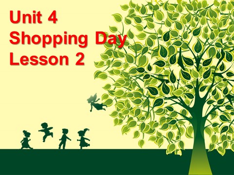 五年级上册英语（SL版）Unit 4 Shopping Day Lesson 2 课件 2第1页