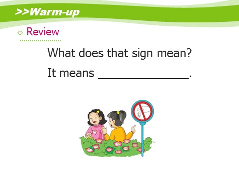 五年级上册英语（湘少版）Unit10_What_does_that_sign_mean？第2课时课件第3页