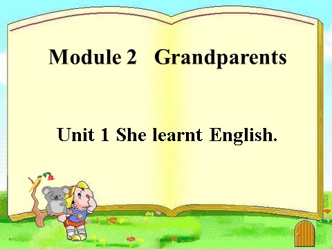 五年级下册英语（外研版三起点）Module2 Unit1 She learnt Englishppt课件(五下外研版英语)第5页